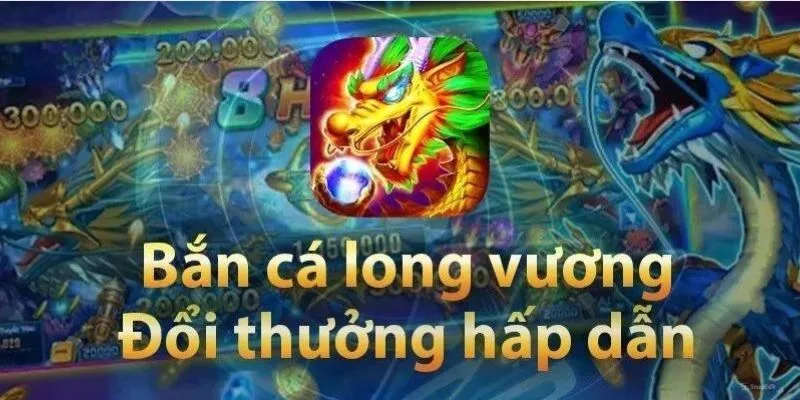 Luật bắn cá Long Vương